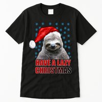 Have A Lazy Sloth Christmas Tall T-Shirt