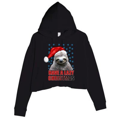 Have A Lazy Sloth Christmas Crop Fleece Hoodie