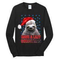 Have A Lazy Sloth Christmas Tall Long Sleeve T-Shirt