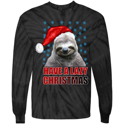 Have A Lazy Sloth Christmas Tie-Dye Long Sleeve Shirt