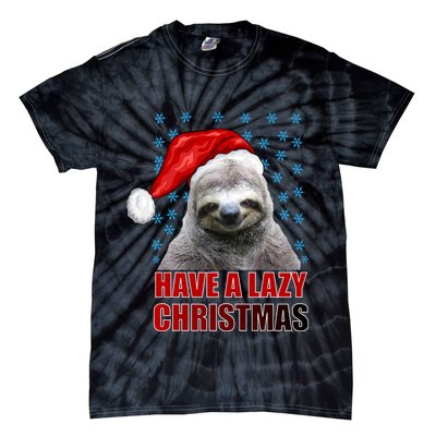 Have A Lazy Sloth Christmas Tie-Dye T-Shirt