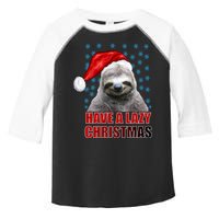 Have A Lazy Sloth Christmas Toddler Fine Jersey T-Shirt