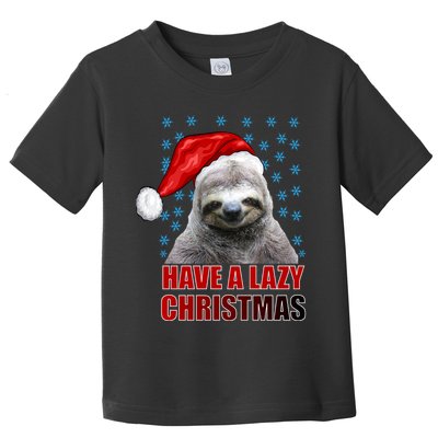 Have A Lazy Sloth Christmas Toddler T-Shirt