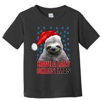 Have A Lazy Sloth Christmas Toddler T-Shirt