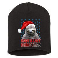 Have A Lazy Sloth Christmas Short Acrylic Beanie