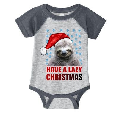 Have A Lazy Sloth Christmas Infant Baby Jersey Bodysuit