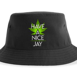 Have A Nice Jay Funny Weed Sustainable Bucket Hat