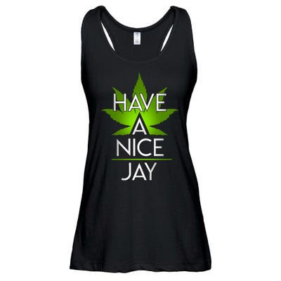 Have A Nice Jay Funny Weed Ladies Essential Flowy Tank