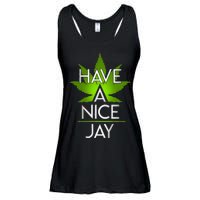 Have A Nice Jay Funny Weed Ladies Essential Flowy Tank