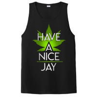 Have A Nice Jay Funny Weed PosiCharge Competitor Tank