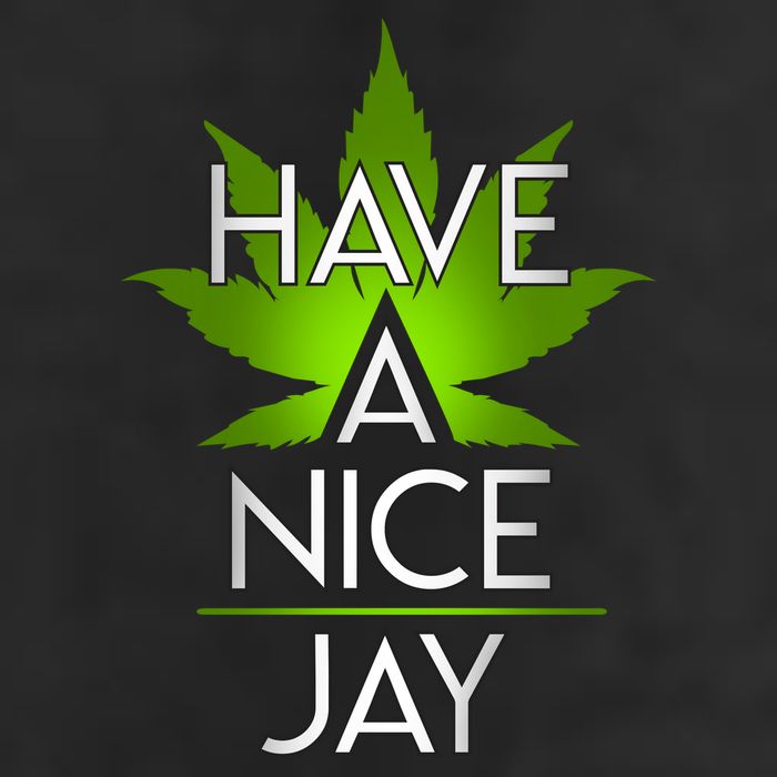 Have A Nice Jay Funny Weed Golf Towel