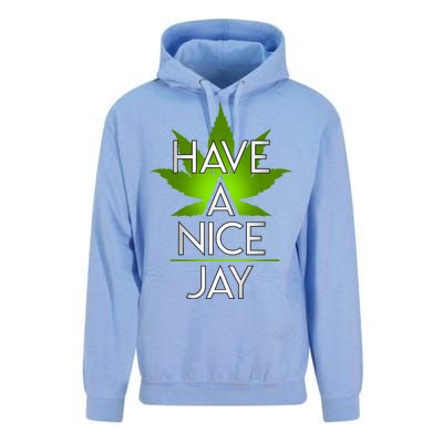 Have A Nice Jay Funny Weed Unisex Surf Hoodie