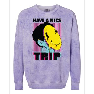 Have A Nice Trip Smiley Colorblast Crewneck Sweatshirt