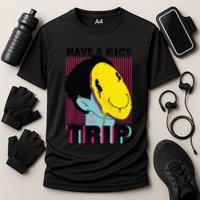 Have A Nice Trip Smiley Cooling Performance Crew T-Shirt