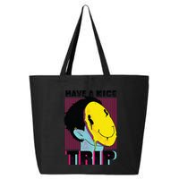 Have A Nice Trip Smiley 25L Jumbo Tote