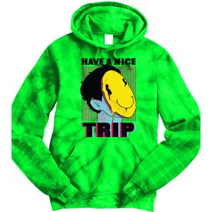 Have A Nice Trip Smiley Tie Dye Hoodie