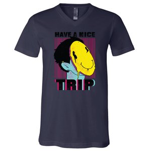 Have A Nice Trip Smiley V-Neck T-Shirt