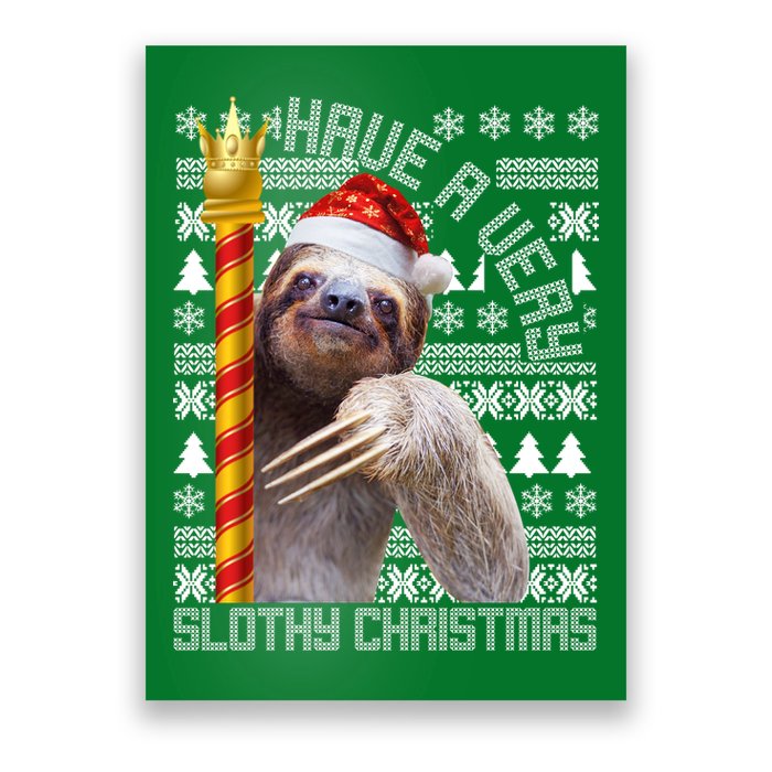 Have a Very Slothy Christmas Sloth Ugly Christmas Poster