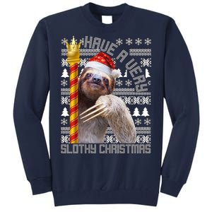 Have a Very Slothy Christmas Sloth Ugly Christmas Tall Sweatshirt