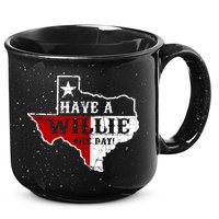 Have A Willie Nice Day 15oz Campfire Ceramic Mug