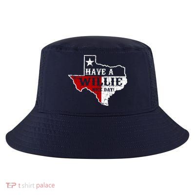 Have A Willie Nice Day Cool Comfort Performance Bucket Hat
