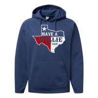 Have A Willie Nice Day Performance Fleece Hoodie