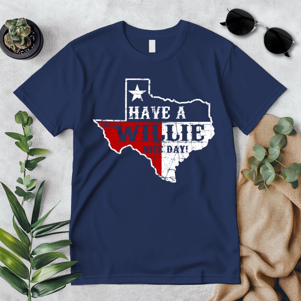Have A Willie Nice Day Premium T-Shirt