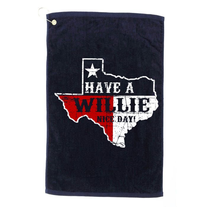Have A Willie Nice Day Golf Towel
