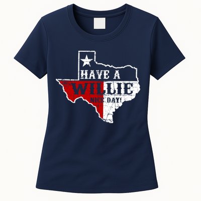 Have A Willie Nice Day Womens T-Shirt