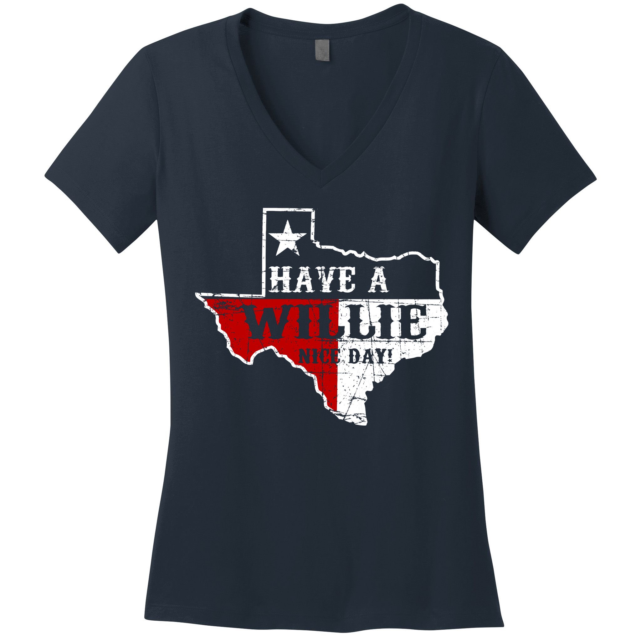 Have A Willie Nice Day Women's V-Neck T-Shirt