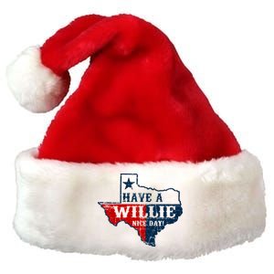 Have A Willie Nice Day Premium Christmas Santa Hat