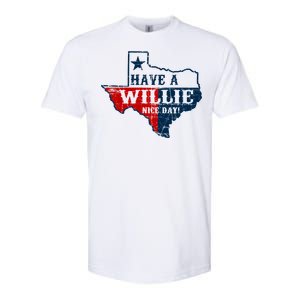 Have A Willie Nice Day Softstyle® CVC T-Shirt