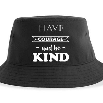 Have Courage And Be Kind Sustainable Bucket Hat