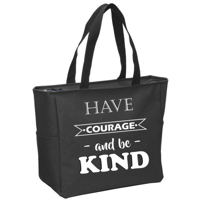 Have Courage And Be Kind Zip Tote Bag