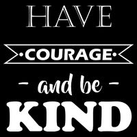 Have Courage And Be Kind Zip Tote Bag