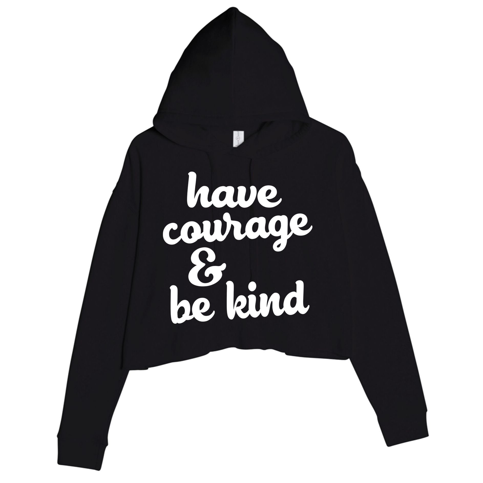 Have Courage Be Kind Kindness Crop Fleece Hoodie
