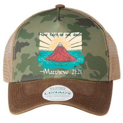 Have Faith Do Not Doubt Matthew 21:21 Legacy Tie Dye Trucker Hat