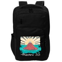 Have Faith Do Not Doubt Matthew 21:21 Impact Tech Backpack