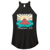 Have Faith Do Not Doubt Matthew 21:21 Women's Perfect Tri Rocker Tank
