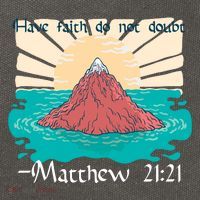 Have Faith Do Not Doubt Matthew 21:21 Cotton Canvas Backpack