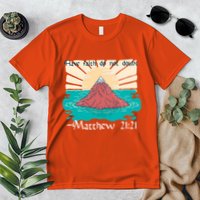 Have Faith Do Not Doubt Matthew 21:21 Premium T-Shirt