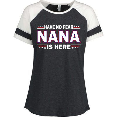 Have No Fear Nana Is Here Enza Ladies Jersey Colorblock Tee