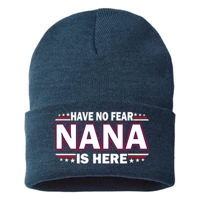 Have No Fear Nana Is Here Sustainable Knit Beanie