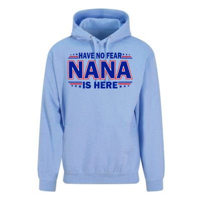 Have No Fear Nana Is Here Unisex Surf Hoodie