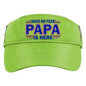 Have No Fear Papa Is Here Adult Drive Performance Visor