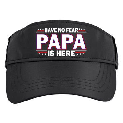 Have No Fear Papa Is Here Adult Drive Performance Visor