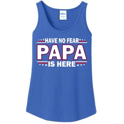 Have No Fear Papa Is Here Ladies Essential Tank