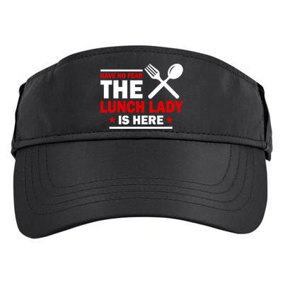 Have No Fear The Lunch Lady Is Here Adult Drive Performance Visor