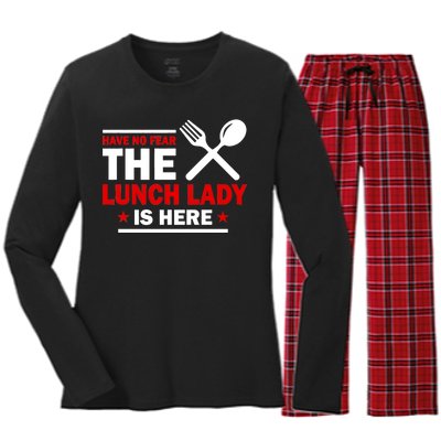 Have No Fear The Lunch Lady Is Here Women's Long Sleeve Flannel Pajama Set 