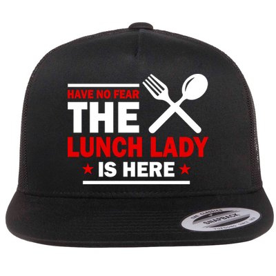 Have No Fear The Lunch Lady Is Here Flatbill Hat